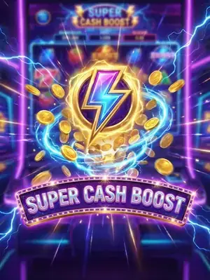 Super Cash Boost